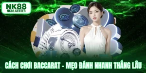 cách chơi baccarat