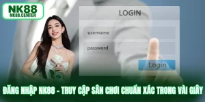 đăng nhập nk88
