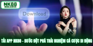 tải app nk88