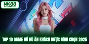 top 10 game nổ hũ
